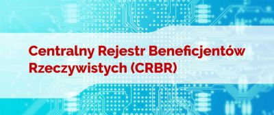 Centralny Rejestr Beneficjentów Rzeczywistych